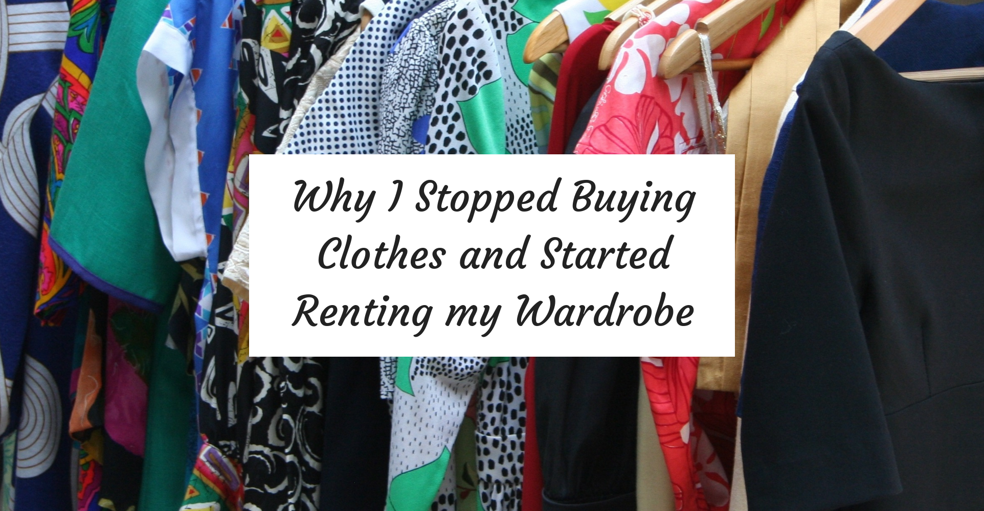 Why I Stopped Buying New Clothes
