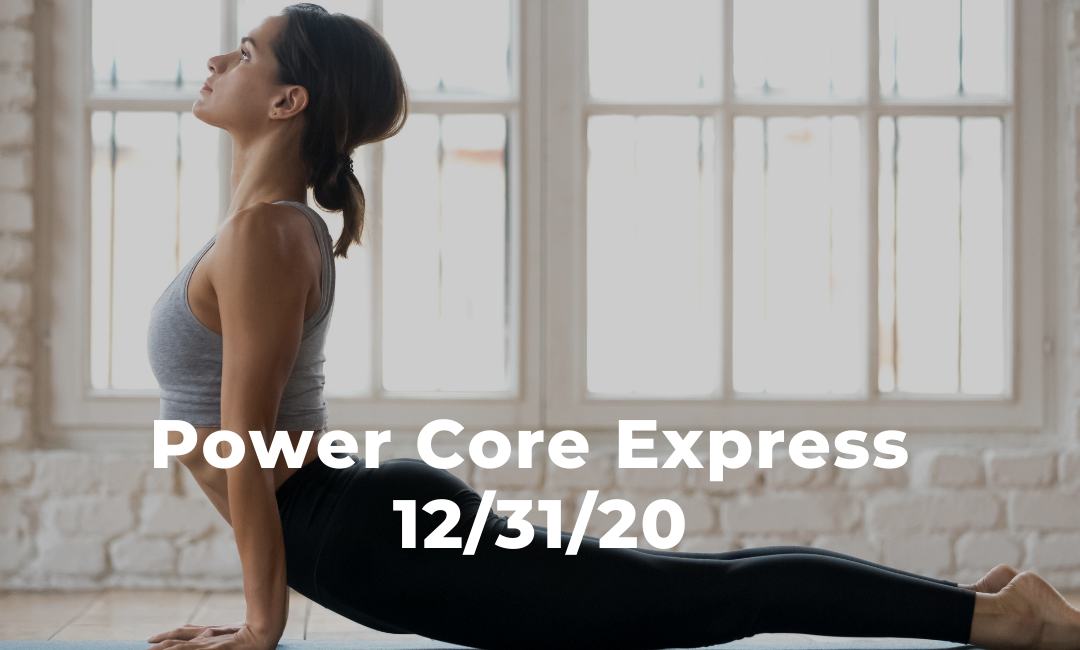 Power Core Yoga Express 12/31/20
