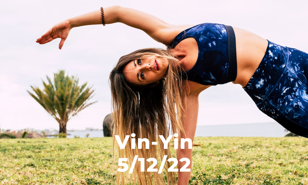 Vin Yin Express 5/12/22