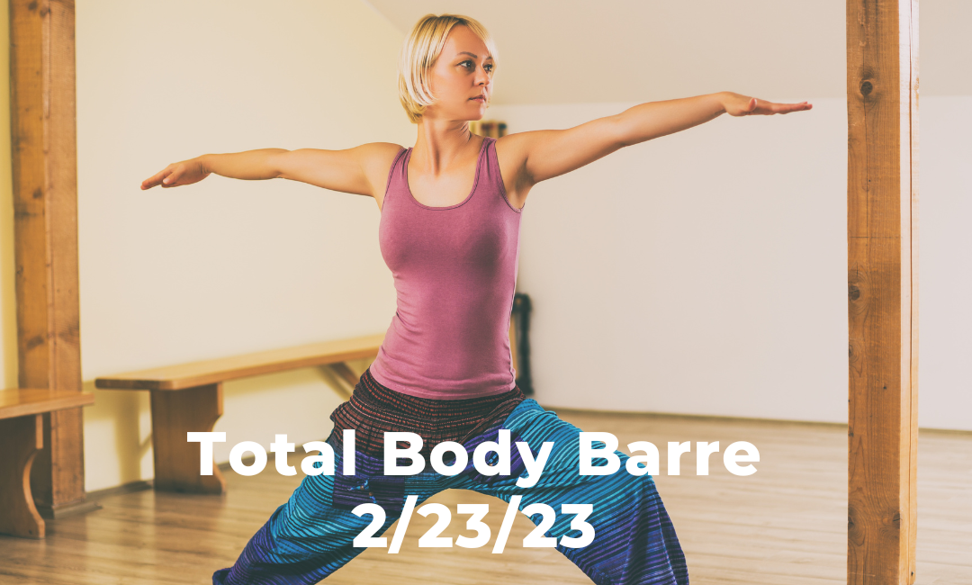 Barre 2/23/23